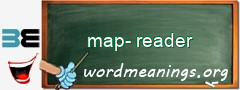 WordMeaning blackboard for map-reader